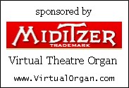 sponsored by Miditzer Virtual Theatre Organ